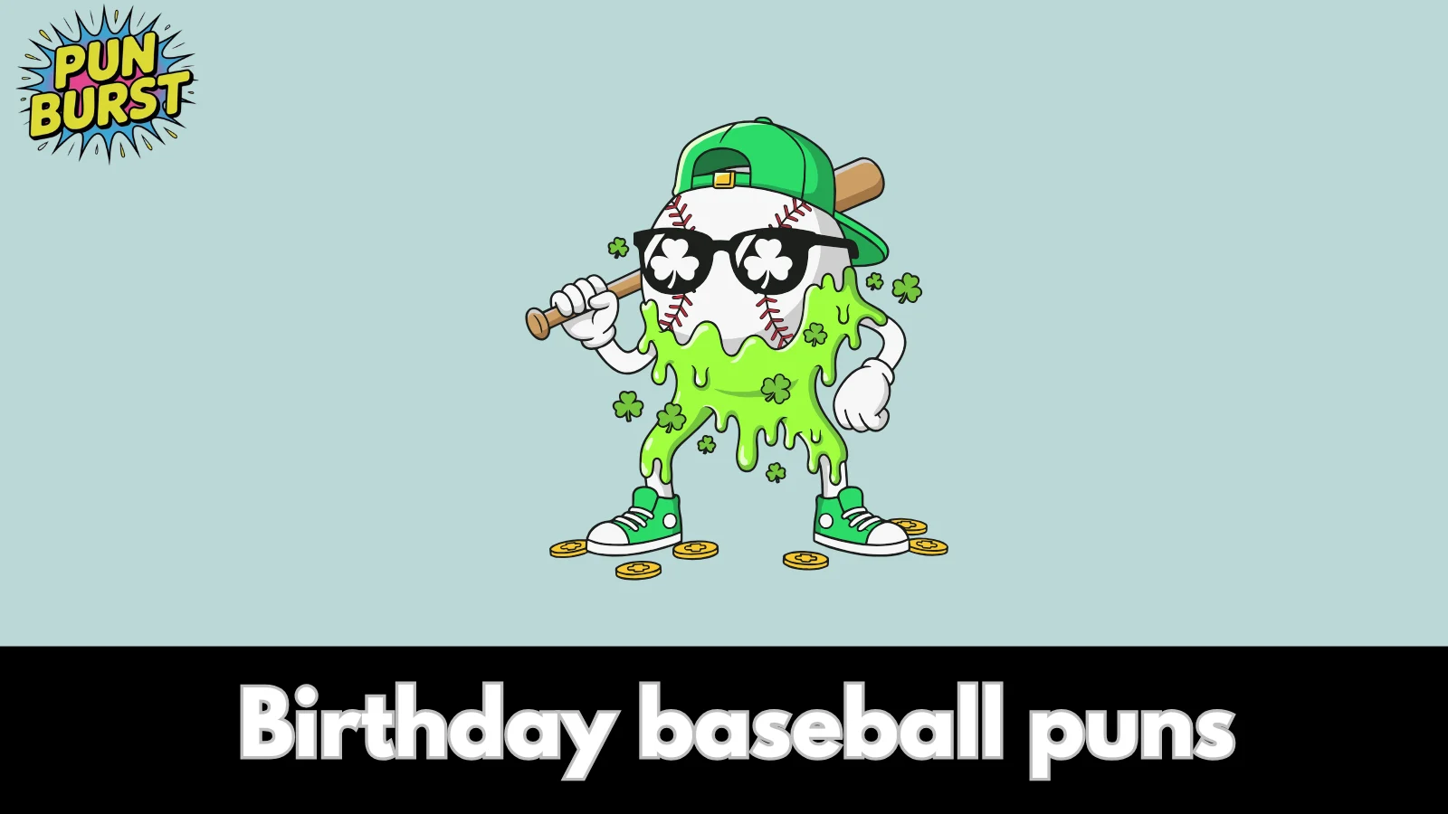 Birthday baseball puns