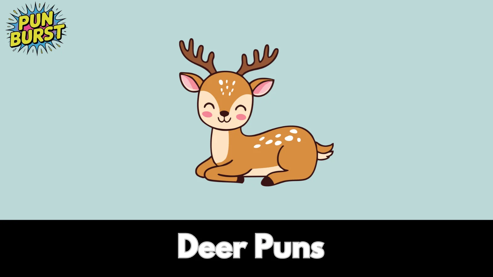 Deer Puns
