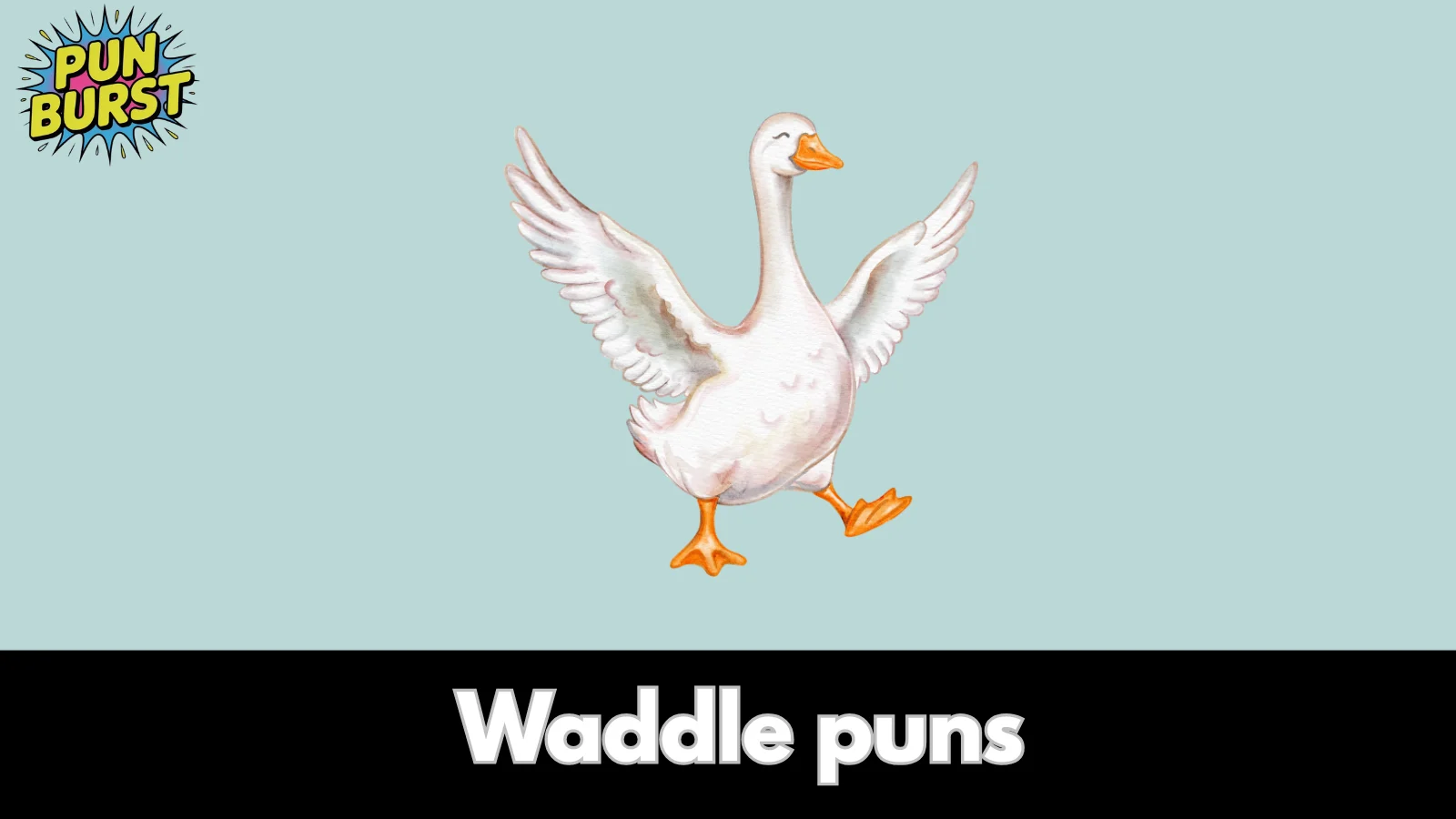 Waddle puns