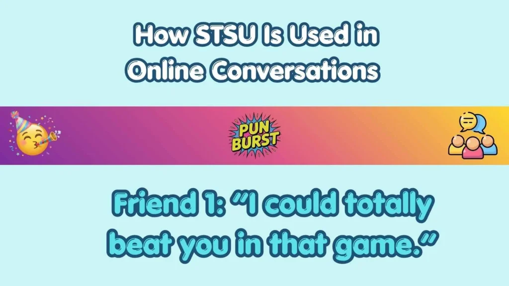 How STSU Is Used in Online Conversations 💬