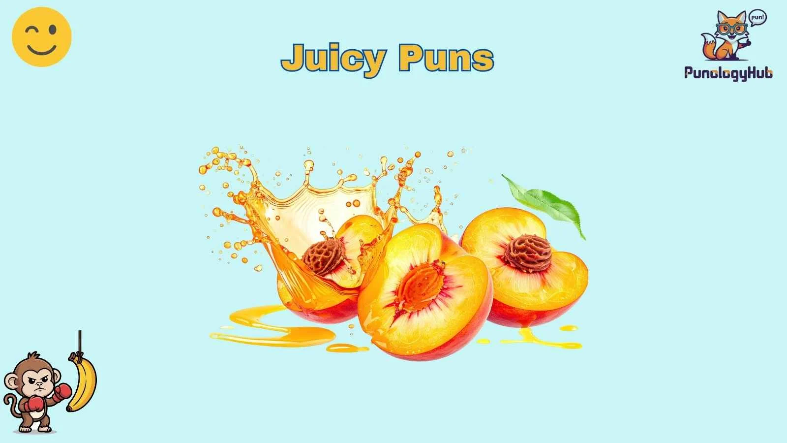 Juicy Puns