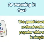 AF Meaning in Text