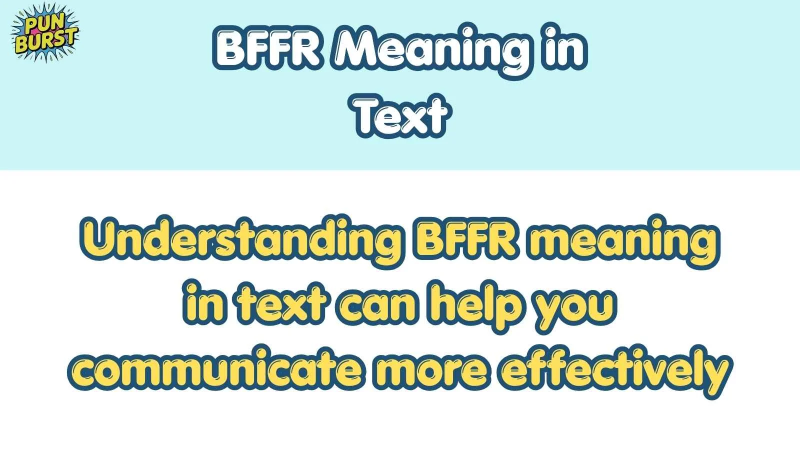 BFFR Meaning in Text