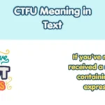 CTFU Meaning in Text