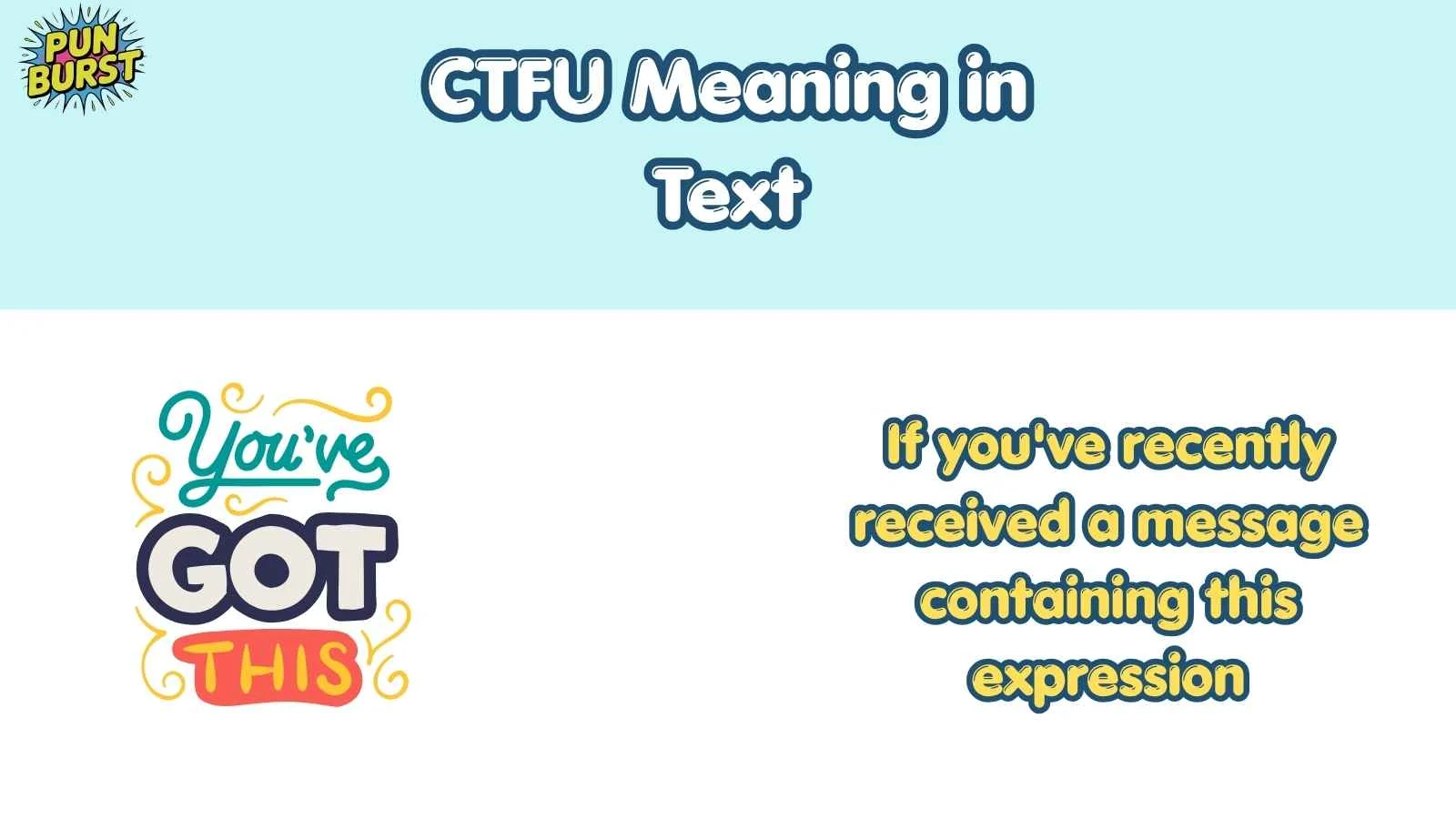 CTFU Meaning in Text
