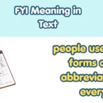 FYI Meaning in Text