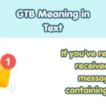 GTB Meaning in Text