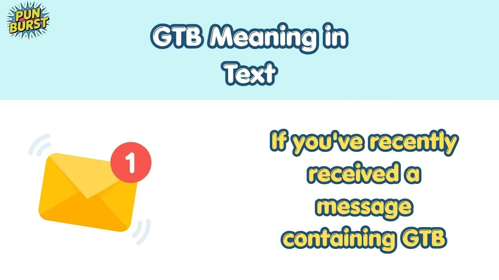 GTB Meaning in Text