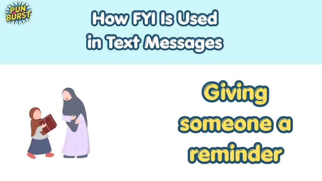 How FYI Is Used in Text Messages