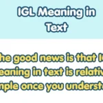 IGL Meaning in Text