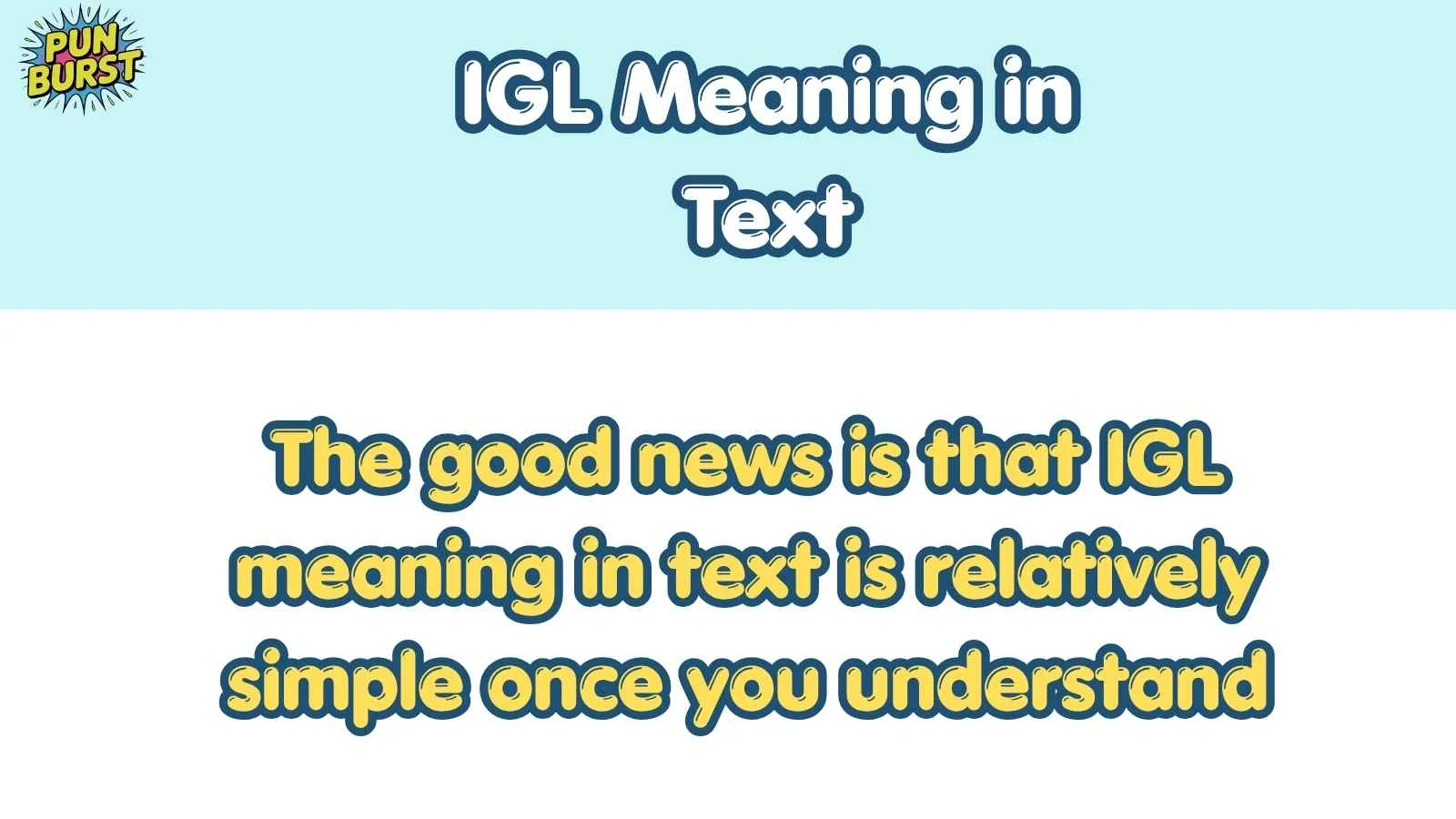 IGL Meaning in Text