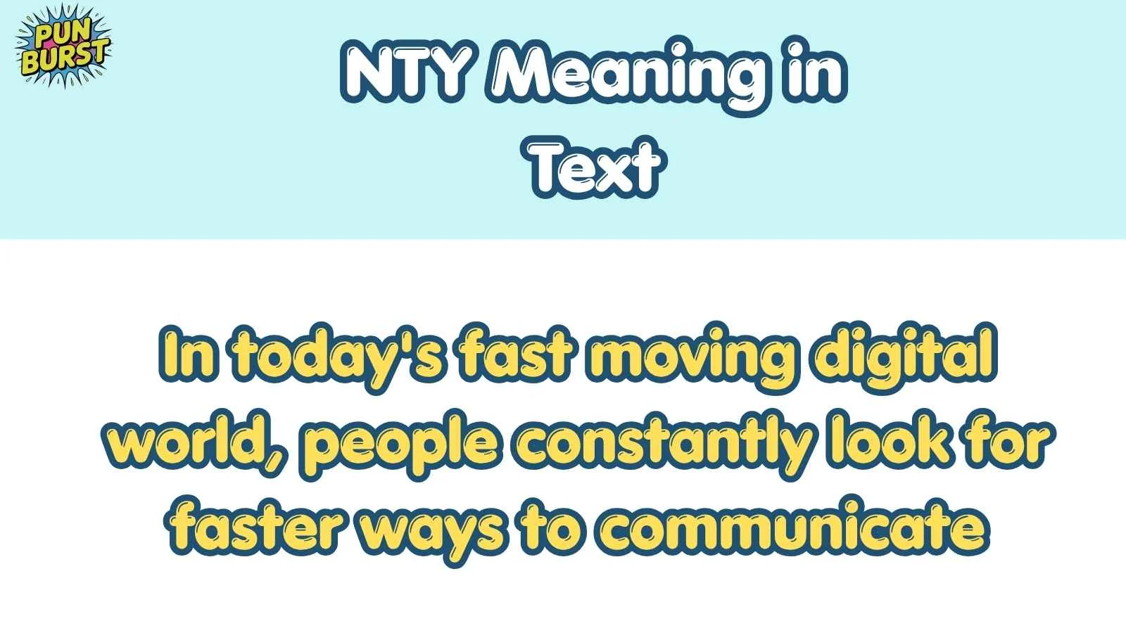 NTY Meaning in Text