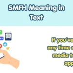 SMFH Meaning in Text