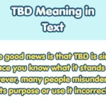TBD Meaning in Text
