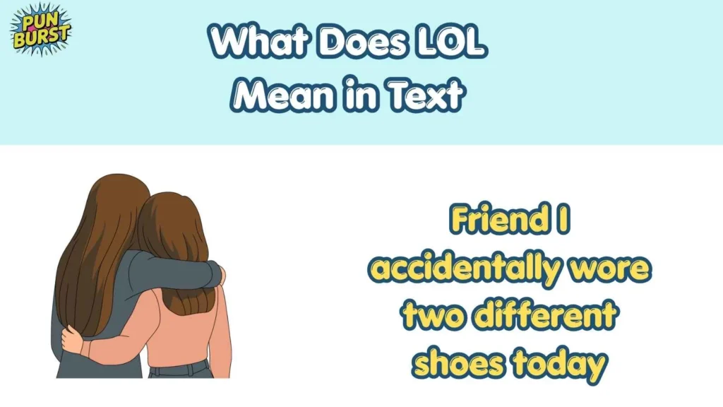 What Does LOL Mean in Text