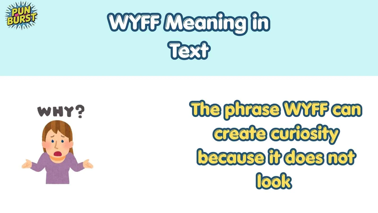 WYFF Meaning in Text