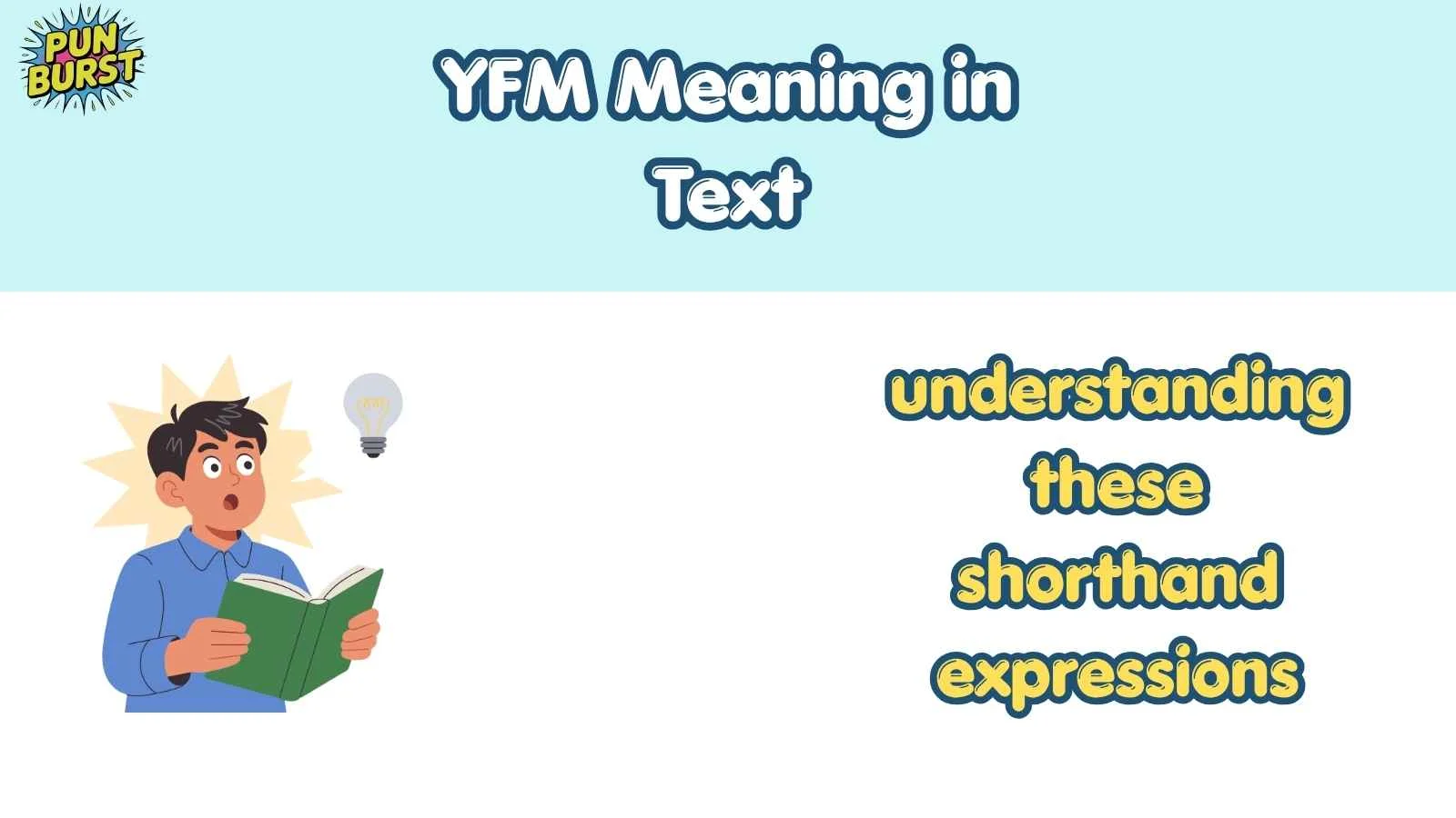 YFM Meaning in Text
